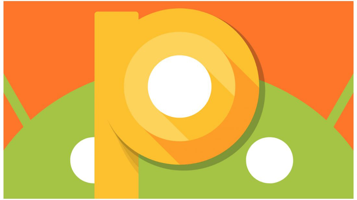 Google reveals new features of Android P 9.0